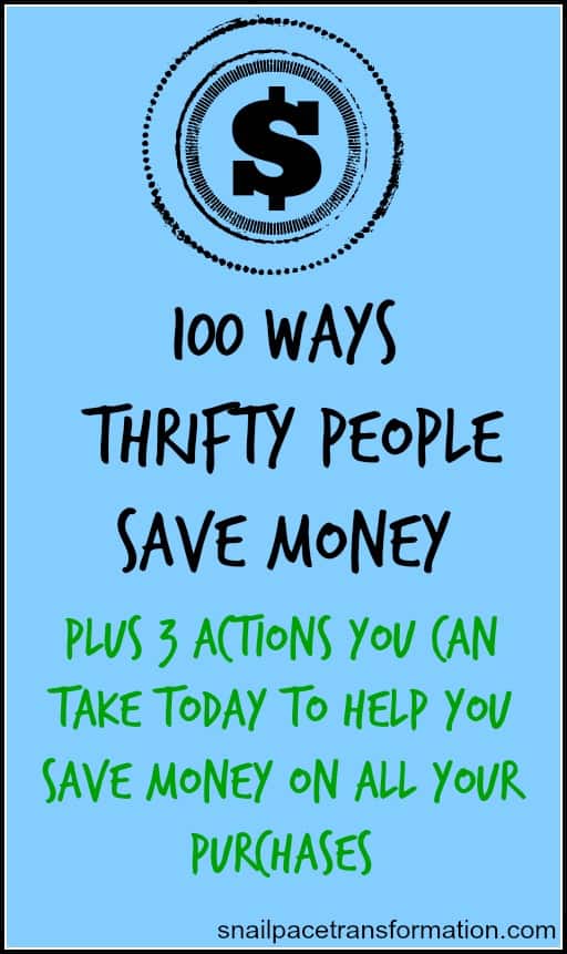 100 Ways Thrifty People Save Money