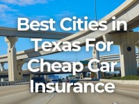 Best-Cities-in-Texas-For-Cheap-Car-Insurance-2-1.jpg