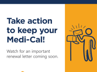 Medi-Cal-Continued-Coverage-Take-action-to-keep-your-Medi-Cal-Social-Ad-B-Square-1080×1080-020723-1.png